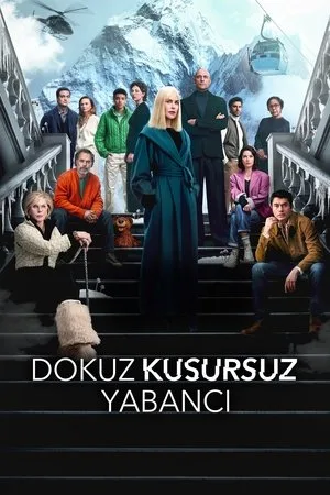 ‎Dokuz Kusursuz Yabancı‎ 1. Sezon 1. Bölüm