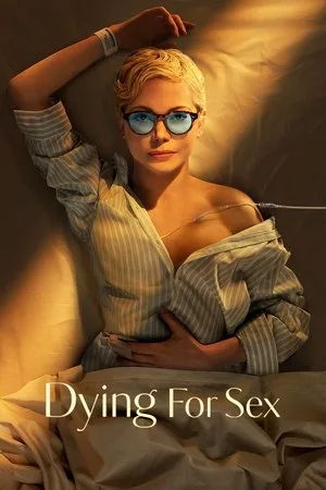 Dying for Sex Türkçe Altyazı Dublaj izle