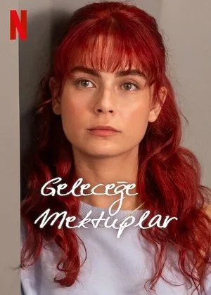 Geleceğe Mektuplar 1. Sezon 1. Bölüm