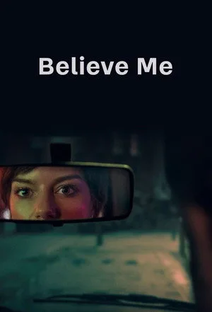 Believe Me 1. Sezon 1. Bölüm